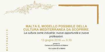 Al via a Matera un workshop sulla cultura mediterranea tra Malta e Italia